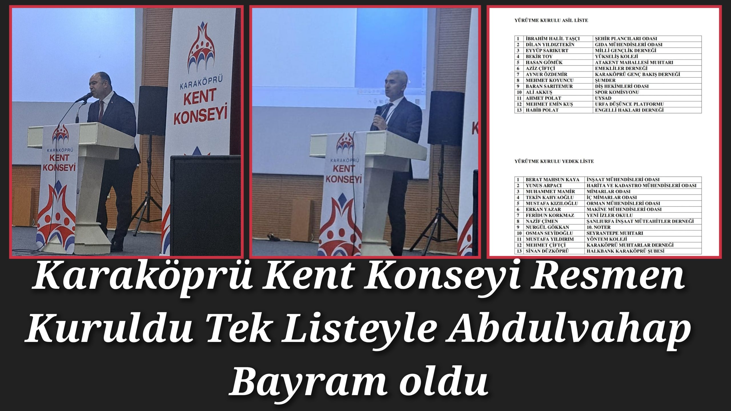 Karaköprü Kent Konseyi Resmen Kuruldu Tek Listeyle başkan Abdulvahap Bayram oldu