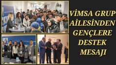 VİMSA GRUP AİLESİNDEN GENÇLERE DESTEK MESAJI